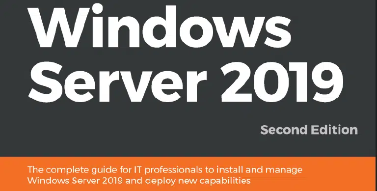 Mastering Windows Server 2019 Second Edition